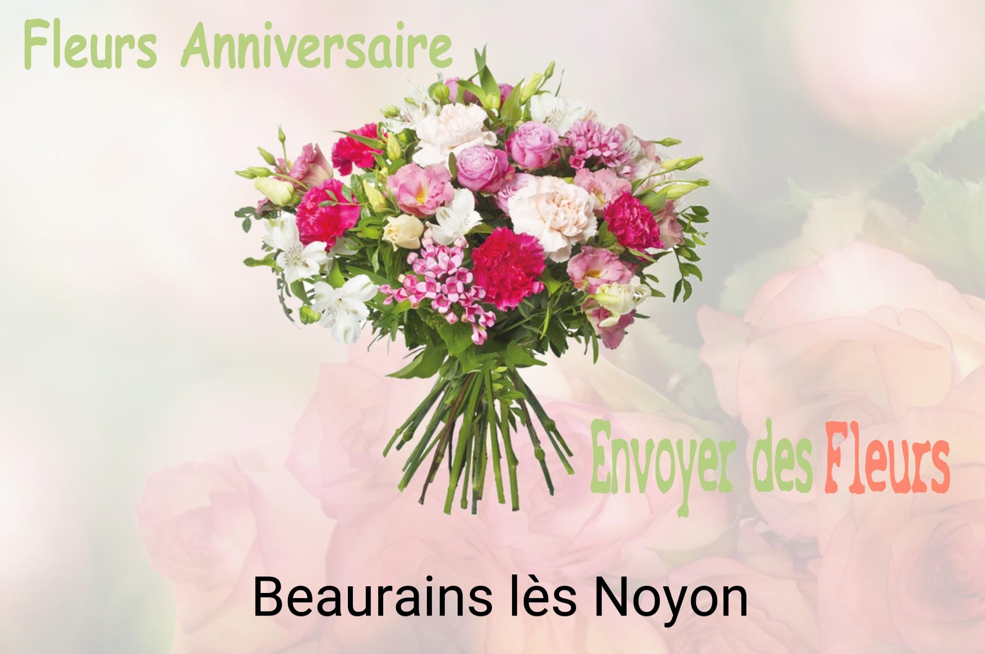 Bouquet de fleurs d’anniversaire livré à Beaurains-lès-Noyon