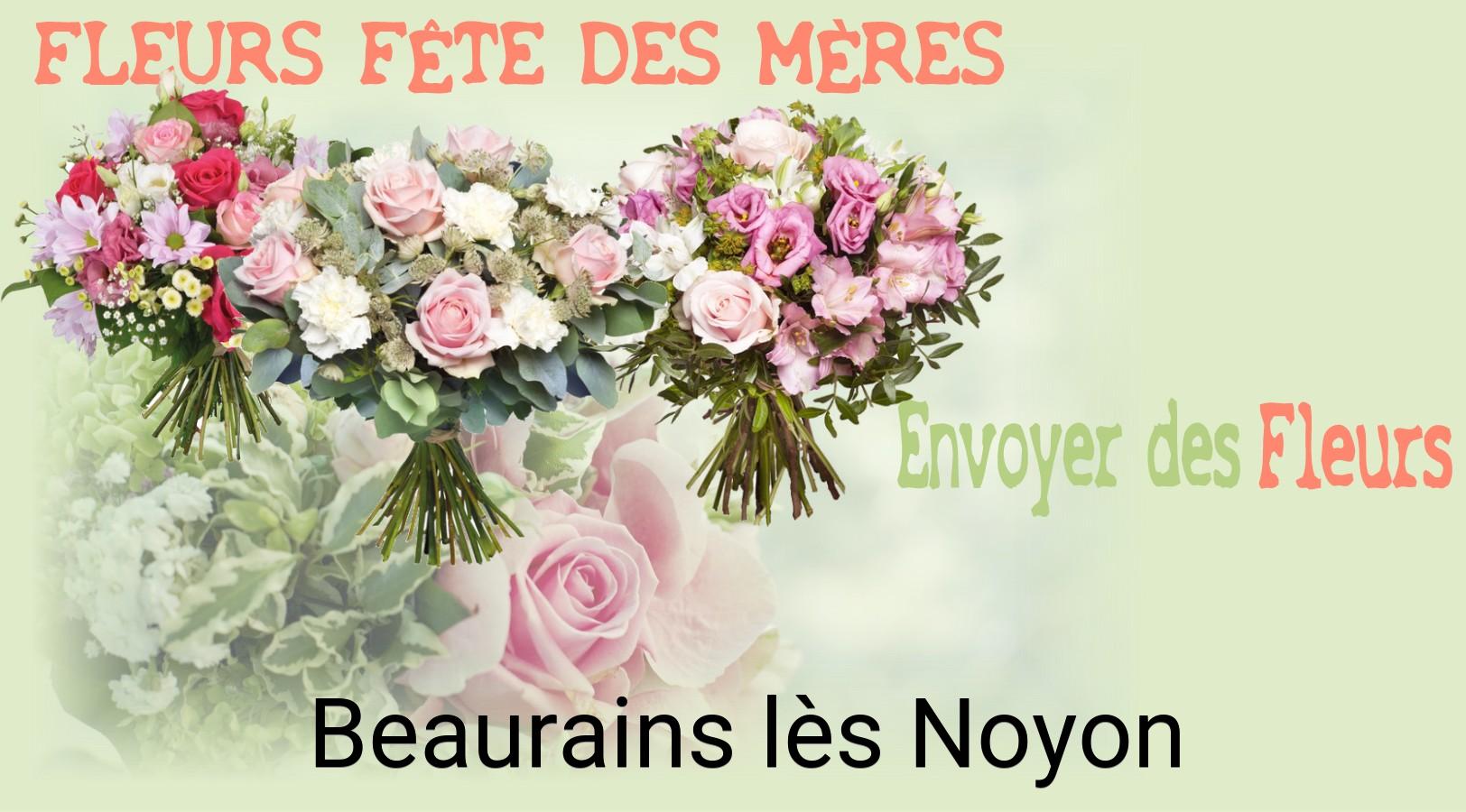 Bouquet de Fête des Mères livré à Beaurains-lès-Noyon